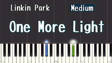 Linkin Park - One More Light Piano Tutorial | Medium