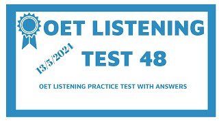 New Updated OET Listening Test With Answers 2024/Test 48