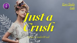 Grace VanderWaal - Just a Crush | Lirik   Terjemahan Indo