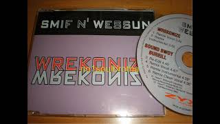 Smif N' Wessun "Sound Bwoy Burreill" (Remix Vocal)