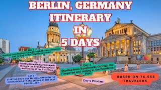 BERLIN Travel Guide : 5 DAYS ITINERARY 2024