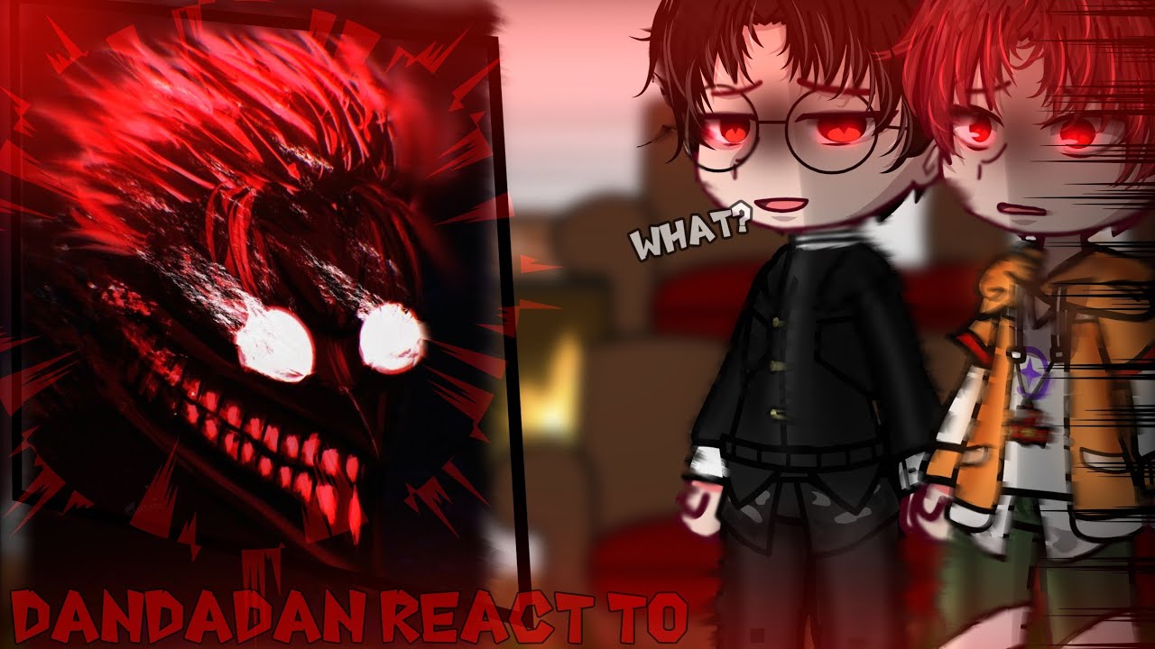 Past DANDADAN React to Future » Okarun « Okarun vs evil eye » || Manga Spoilers 🇧🇷🇷🇺🇺🇸🇸🇦 ||