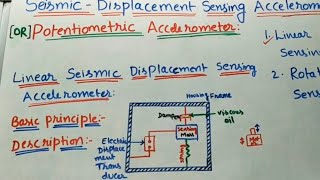 Linear Seismic Displacement Sensing Accelerometer