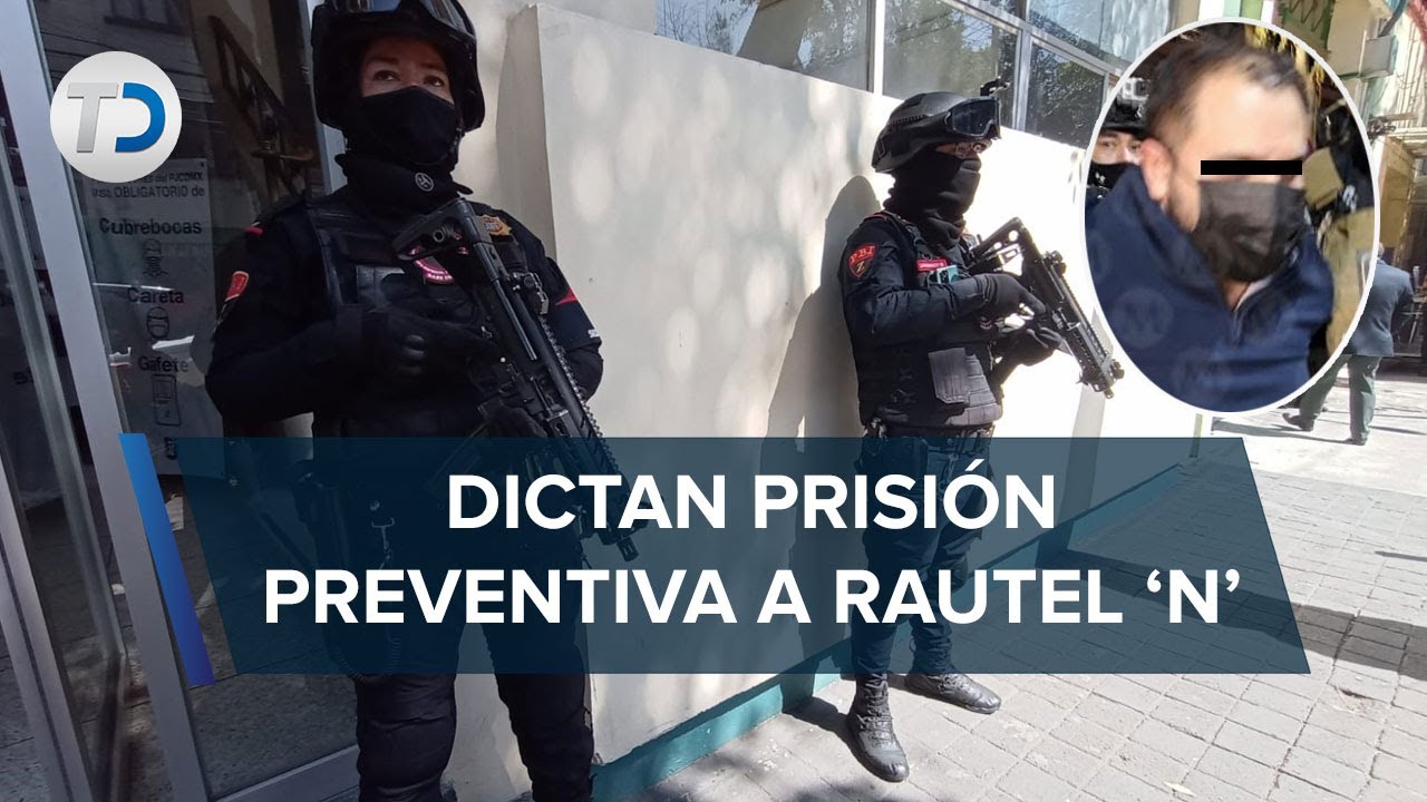 Rautel 'N' recibe prisión preventiva por feminicidio de Ariadna Fernanda