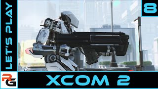 XCOM2 | Ep8 | Capture or Kill | Let's Play