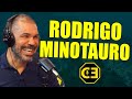 RODRIGO MINOTAURO - PODCAST CANAL ENCARADA #10