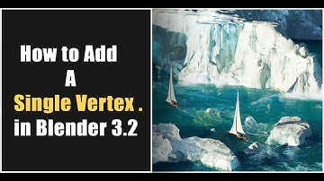 How to add a single vertex in blender 3.2