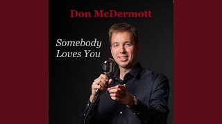 Miniatura de vídeo de "Don McDermott - I've Got the World on a String"