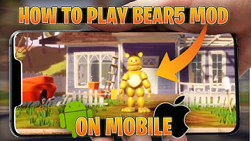 Installing The Bear5 Mod on Hello Neighbor Mobile - Full Step-by-Step Guide