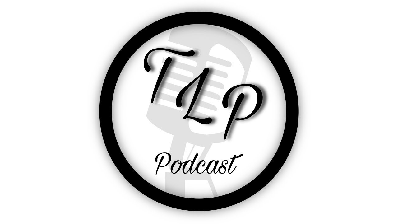 TLP Podcast — Walk the Narrow Path