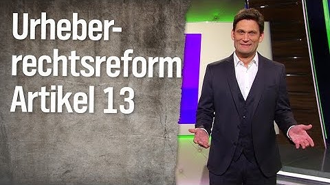 Artikel 13 der Europäischen Urheberrechtsreform | extra 3 | NDR