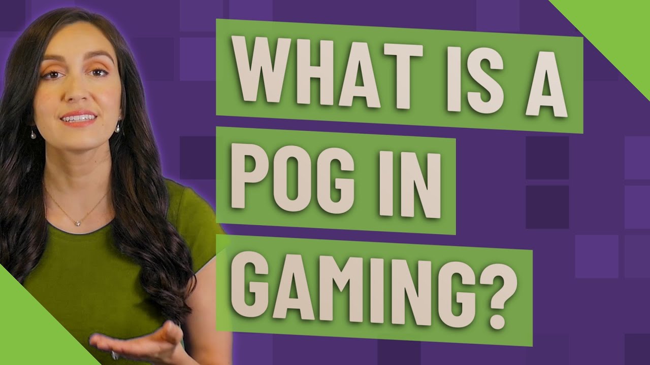 What is a POG in gaming? YouTube