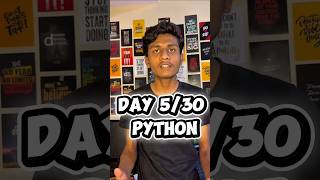 Day 5/30 Python series