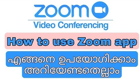 How to use Zoom app || complete details || സൂം ആപ്പ് എങ്ങനെ ഉപയോഗിക്കാം അറിയേണ്ടതെല്ലാം. ||
