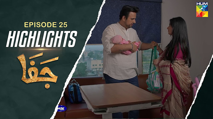 Jafaa - Episode 25 Highlights [ Mawra Hussain & Sehar Khan ] - HUM TV