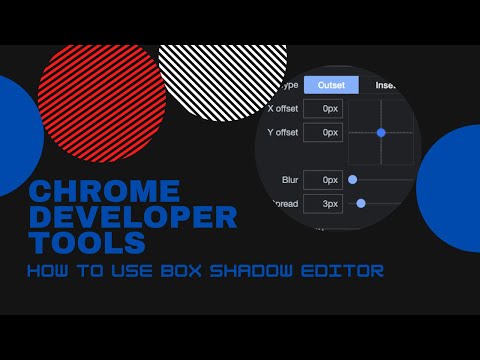 Chrome Developer Tools - Box Shadow Editor