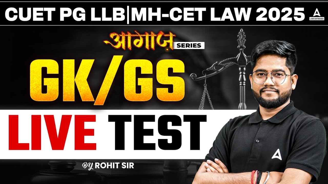 CUET PG LLB /MH-CET LAW 2025 GK GS Live Test Class | CUET 2025 ...