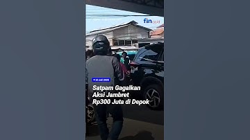 Satpam Gagalkan Aksi Jambret Rp300 Juta di Depok