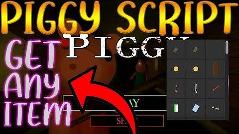 New *Op* Piggy Get all items Gui Script