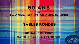 Table Ronde  - EGLISE ET LE DEFI DE LA FRATERNITE ET DE L&#39;UNITE DU PEUPLE ANTILLAIS