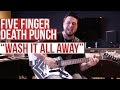 Five Finger Death Punch - "Wash it All Away" Lesson with Jason Hook