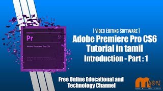 ... in this video explain - premiere pro intruduction and tools, file
import more,... murat media tech ch...