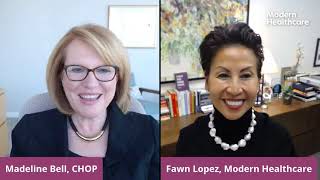 Fridays with Fawn, Madeline Bell, President and CEO, Children’s Hospital of Philadelphia