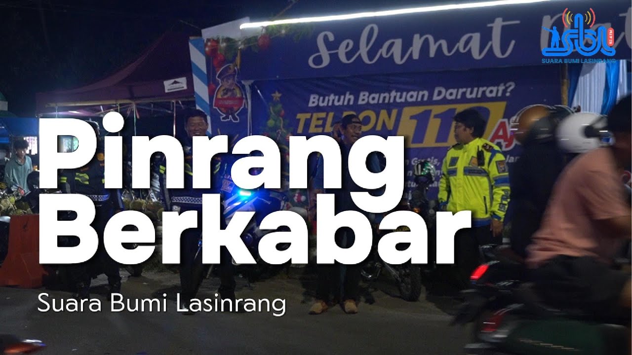 Pinrang Berkabar | Bupati Pinrang Tinjau Posko Operasi Lilin 2025, Pastikan Keamanan Nataru