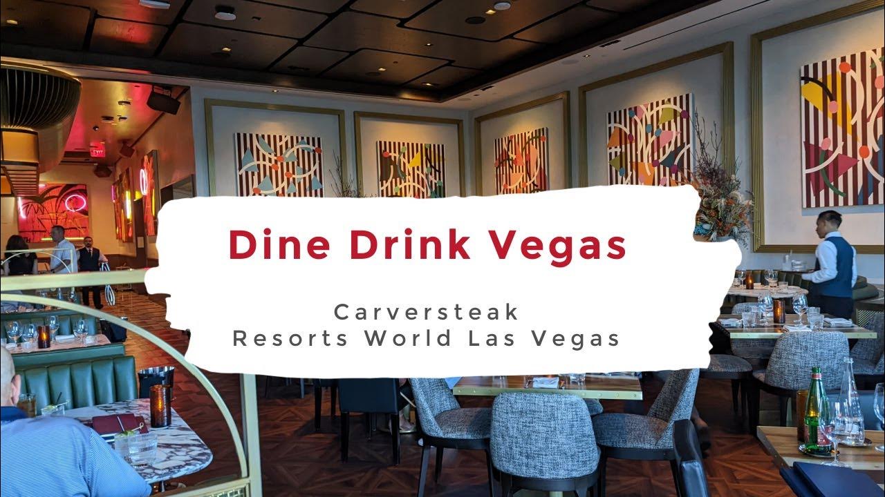 Carversteak at Resorts World Las Vegas YouTube