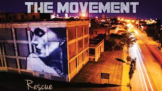 The Movement - Rescue (Audio) chords