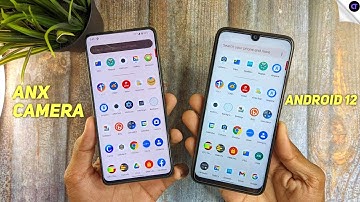 Best ANX Camera Version For Android 12 Aosp Custom ROMS  (Xiaomi Phones) is Here !!