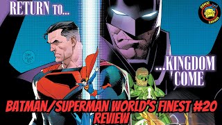 BATMAN/SUPERMAN WORLDS FINEST #20 | Returning To The World Of Kingdom Come!