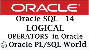 Logical Operators in Oracle | Oracle Tutorials for Beginners