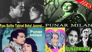 1964  Punarmilan   Paas Baitho Tabiyat Machal Jayegi   Rafi Sahab  Ost Film Version   C Arjun