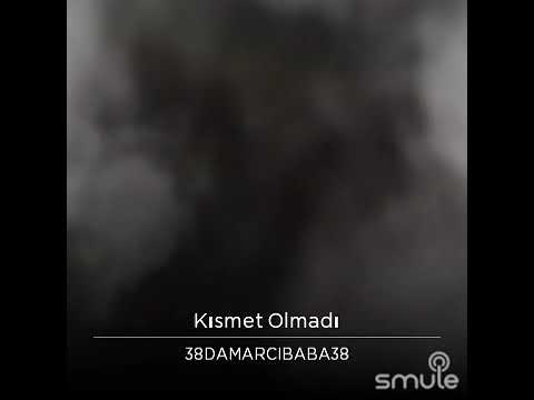 KISMET OLMADI 2018