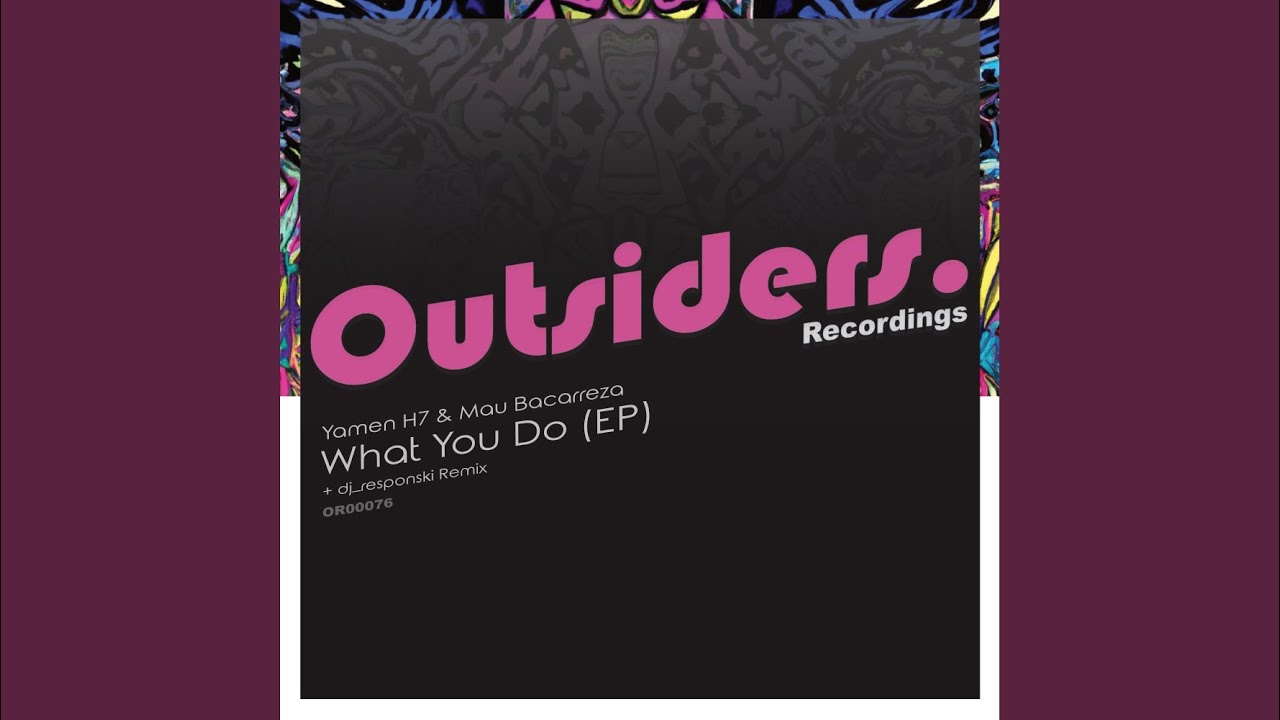 What You Do (dj_responski Remix)