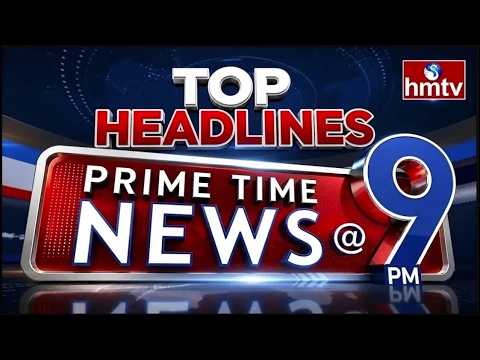 TOP Headlines @ 9PM | Ap News | 21 -09-2026 | Telangana News | hmtv