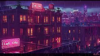 🌧️☔️ Lo-fi Hip Hop Beats to Chill and Study in Rain | Ultimate Chill Lofi Town Playlist 🎵