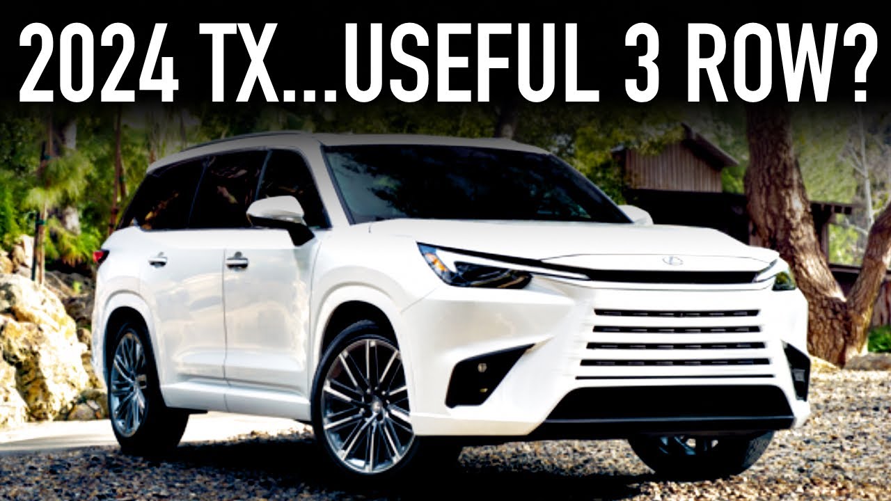 2024 Lexus TX 350, TX 500h, & TX 550h+.. Most Useful SUV? YouTube