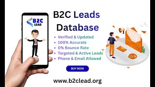 B2C Leads Database 2026 | Verified Consumer Contact Data & B2C Email Database