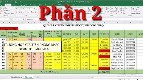 Kiến thức: Hướng dẫn cách quản lý file điện nước phòng trọ -các phòng giá khác nhau (phần 2)