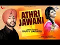 Happy badwali  athri jawani  full music  latest new punjabi songs 2015