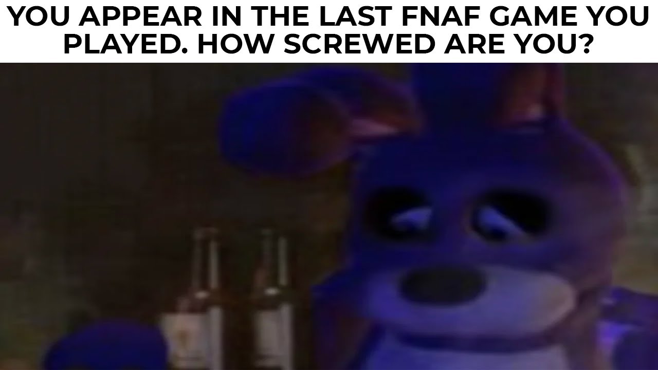 Five nights at freddy's memes memes. The best memes on iFunny