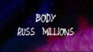 Download Lagu Russ Millions - Body (Lyrics)1 MP3