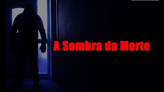 A Sombra da Morte | Curta-Metragem de Terror | Noite Tempestuosa e Mistério  novo lançamento 2025