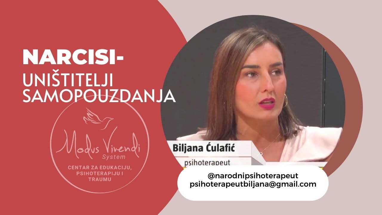 NARCISI - UNIŠTITELJI SAMOPOUZDANJA - psihoterapeut Biljana Ćulafić