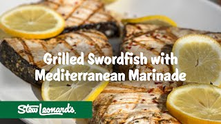 How To Grill Swordfish For Best Flavor  Make A Simple Marinade