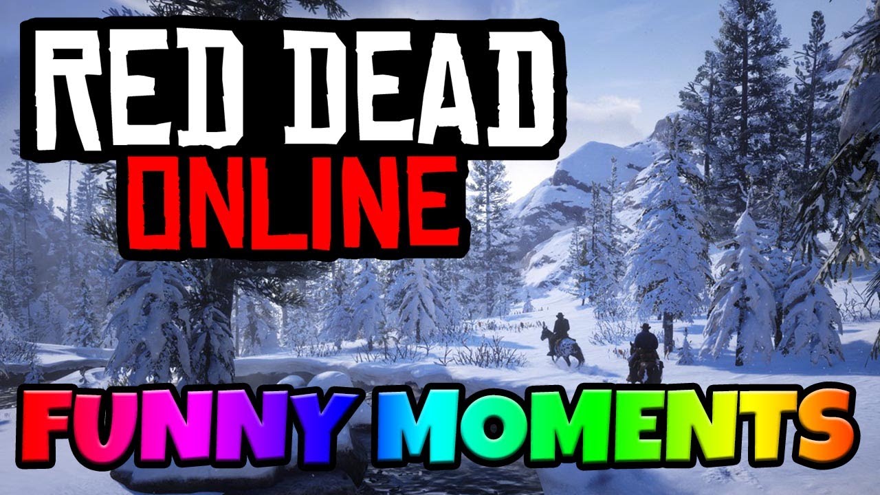 Red Dead Online Funny Moments | Snow, Moonshine, Fails