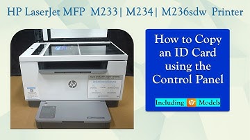 HP LaserJet MFP M233sdw| M234sdwe | M236sdw :  How to Copy An ID Card using the Control panel