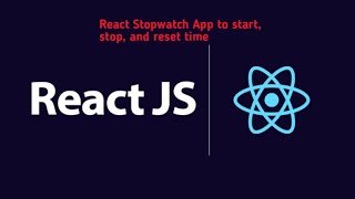 Celebrity React Stopwatch App to start, stop, and reset time easily built using useState and useEffect hooks  Net Worth